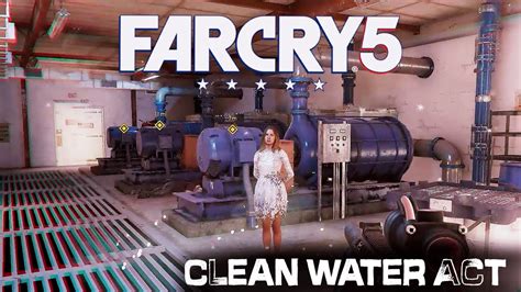 far cry 5 clean water act